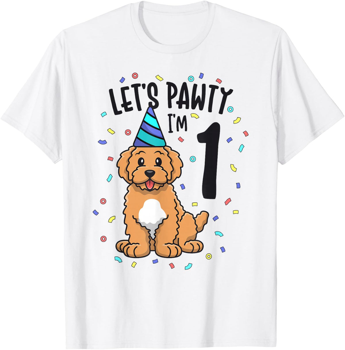 Let's Pawty I'm 1 Goldendoodle Dog 1st Birthday Party T-Shirt