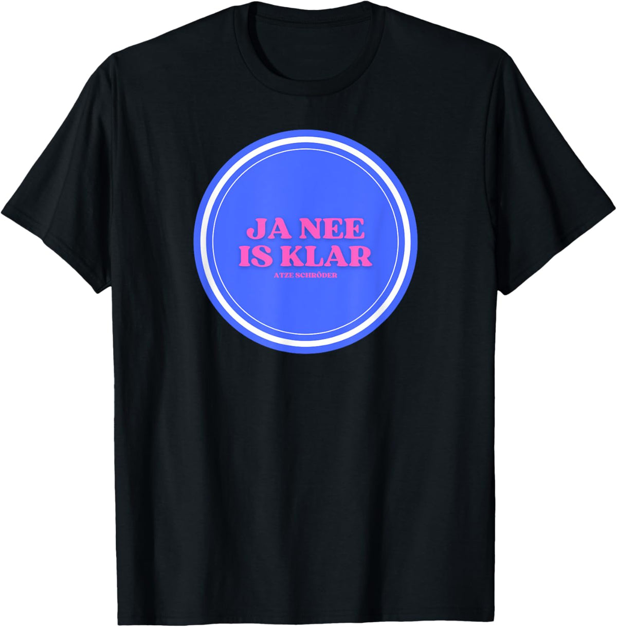 Ja nee is klar Logo , black T-Shirt