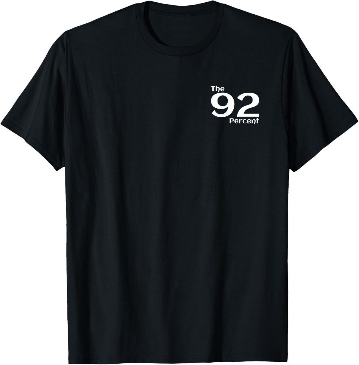 The 92 Percent �Small Logo Celebrating Black Women T-Shirt