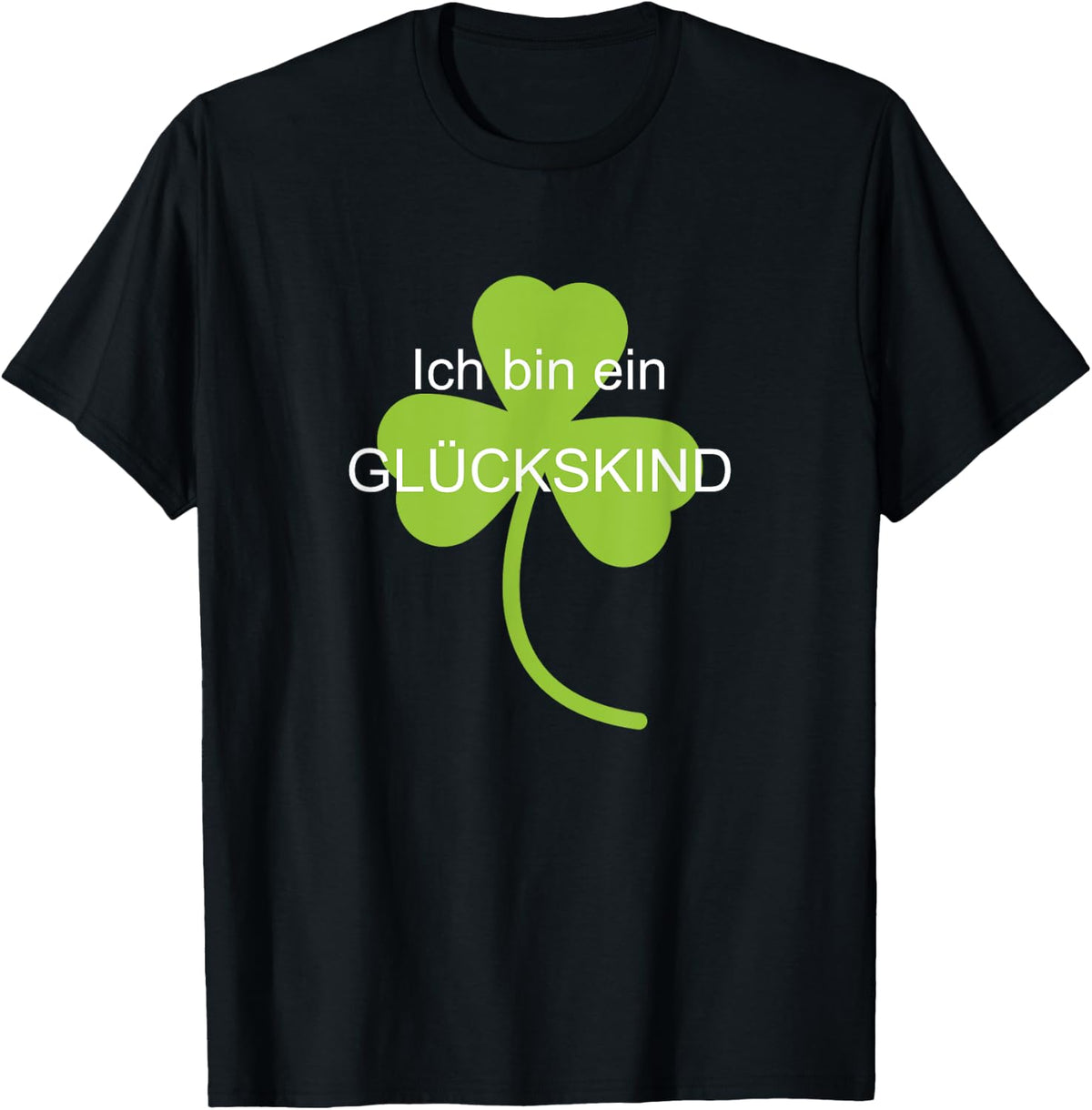 Gl¨¹ckskind , black T-Shirt