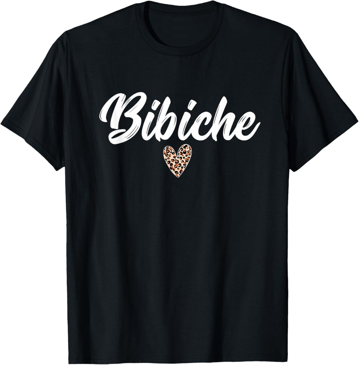 Bibiche nickname gift girl woman valentines , Black, S T-Shirt