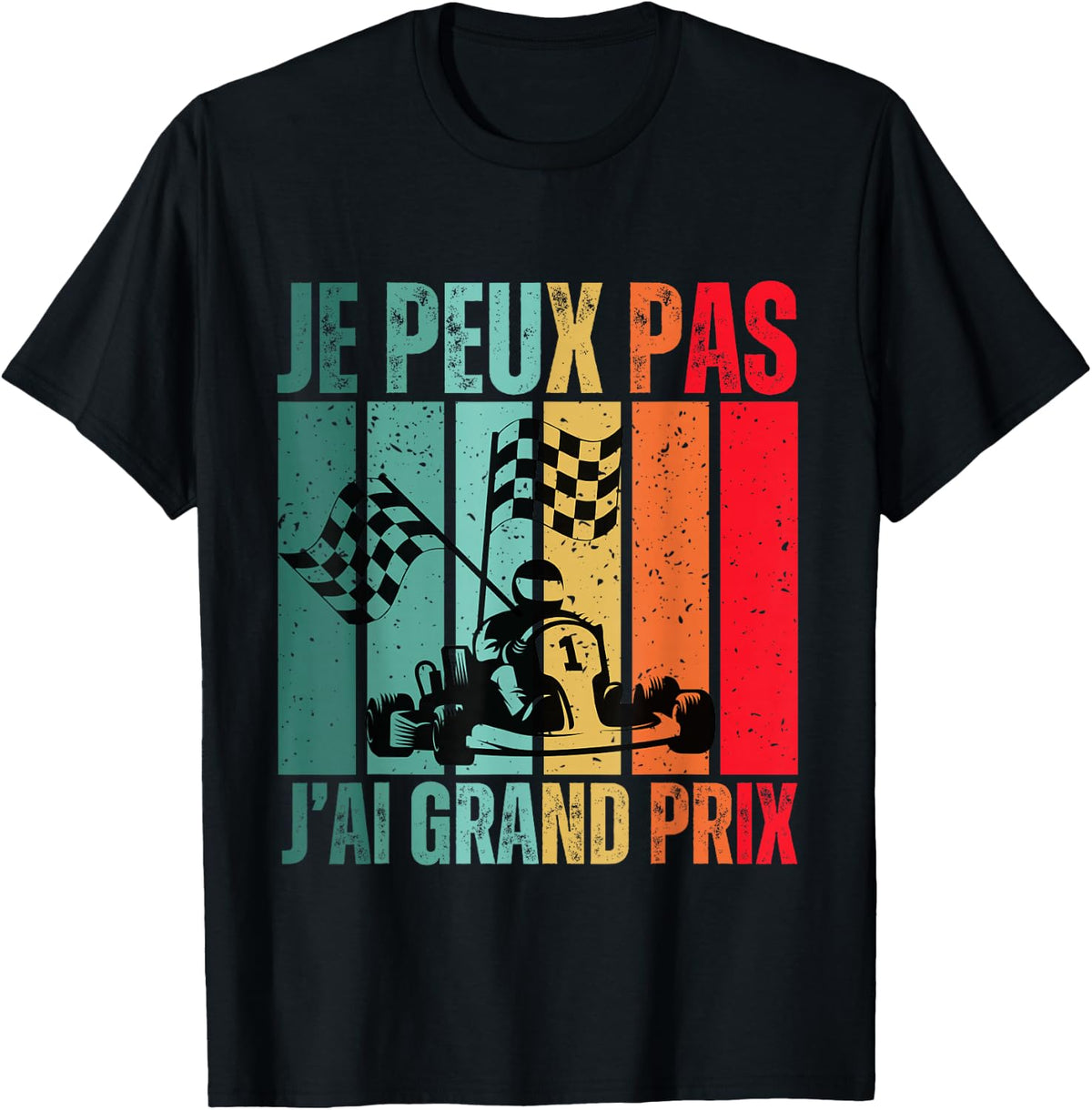 Je Peux Pas J'ai Grand Prix Gift Car Racing , Black, S T-Shirt
