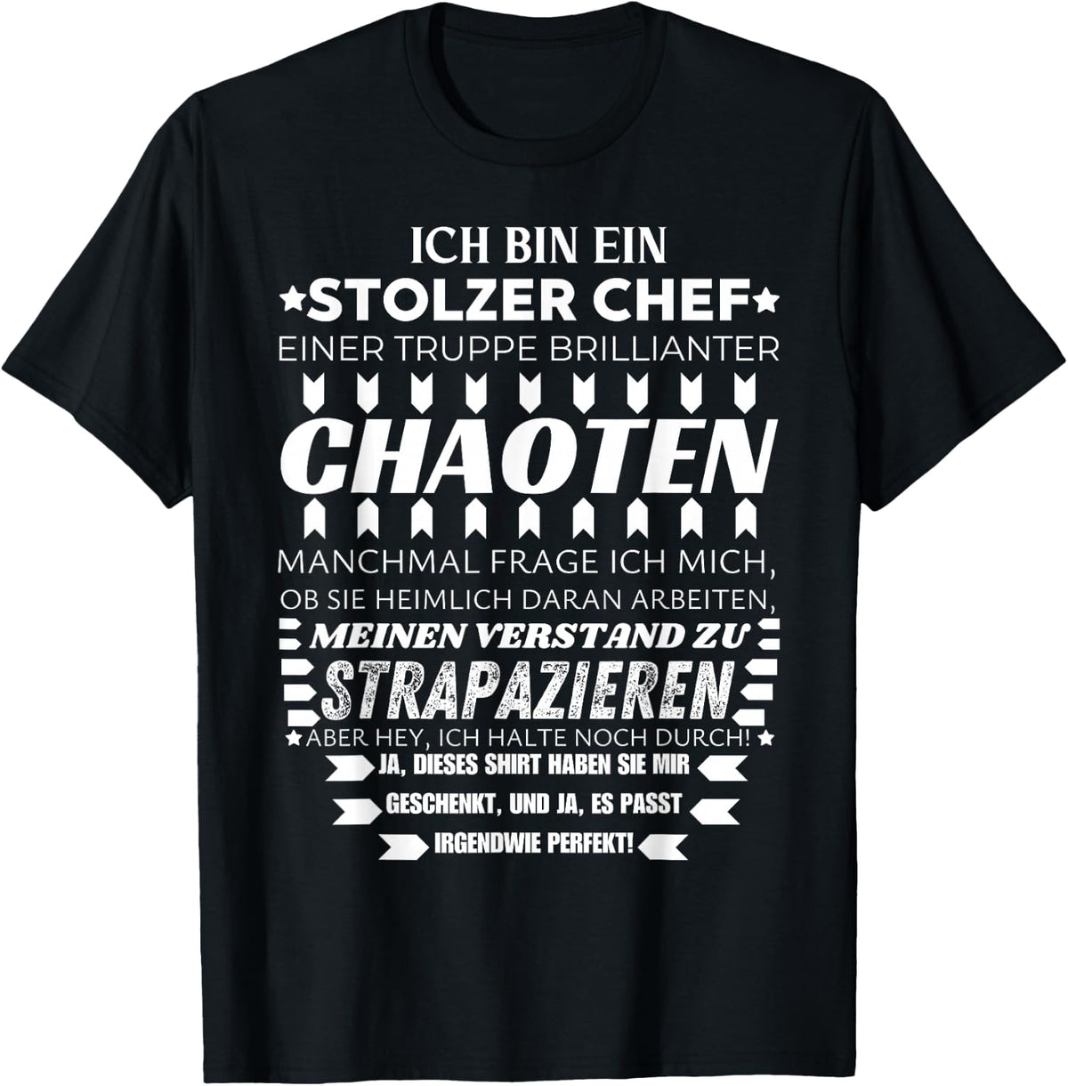 I Am A Stolzer Chef von Chaoten Funny Team , black T-Shirt