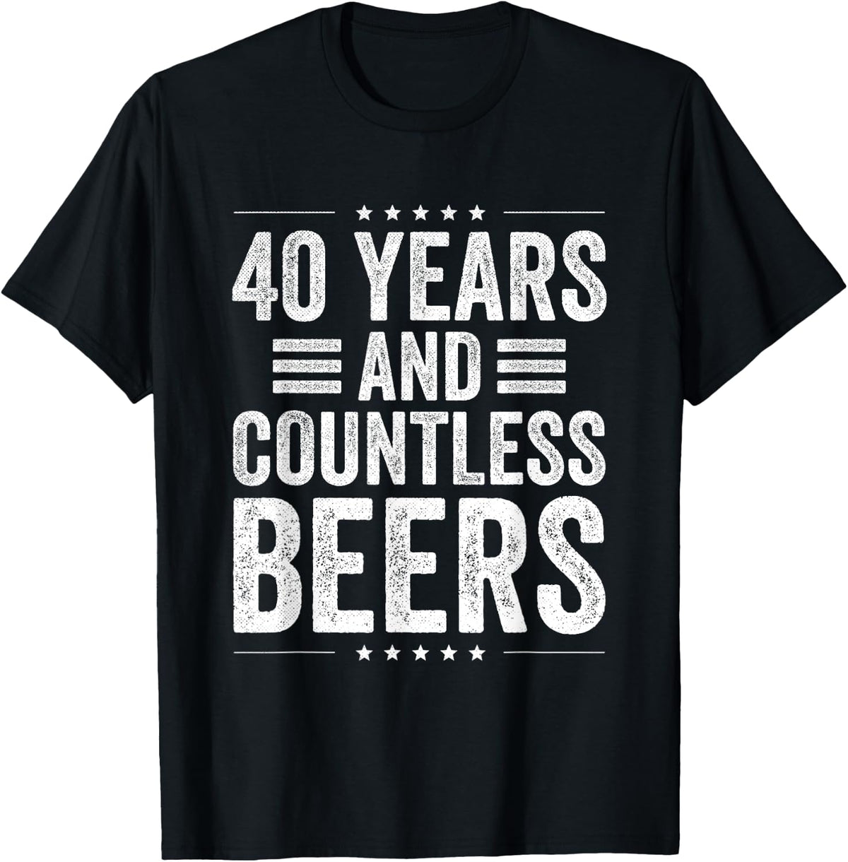 Birthday Husband Coworker 40 Years and Countless Beers T-Shirt