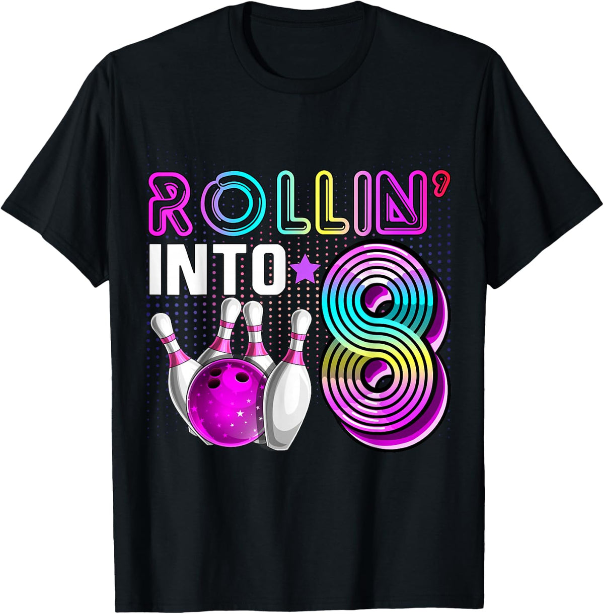 Rollin into 8 Bowling Birthday Party 8th Birthday Retro Girl , black, s T-Shirt