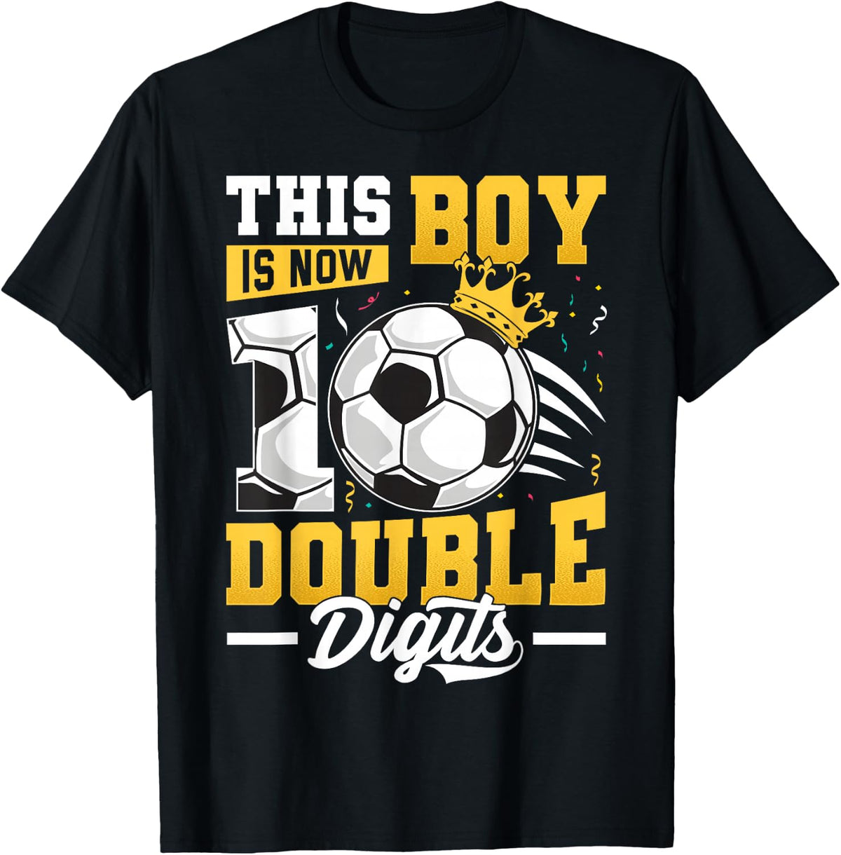 This Boy Double Digits Soccer 10 Year Old Boy Birthday T-Shirt