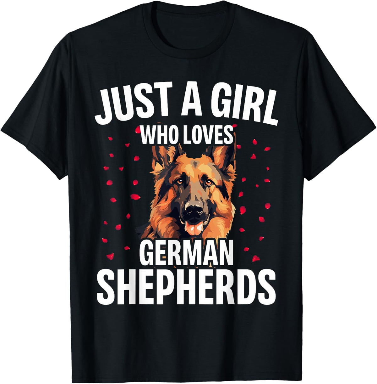 Funny German Shepherd Art For Girls Women Kids Dog Lovers T-Shirt