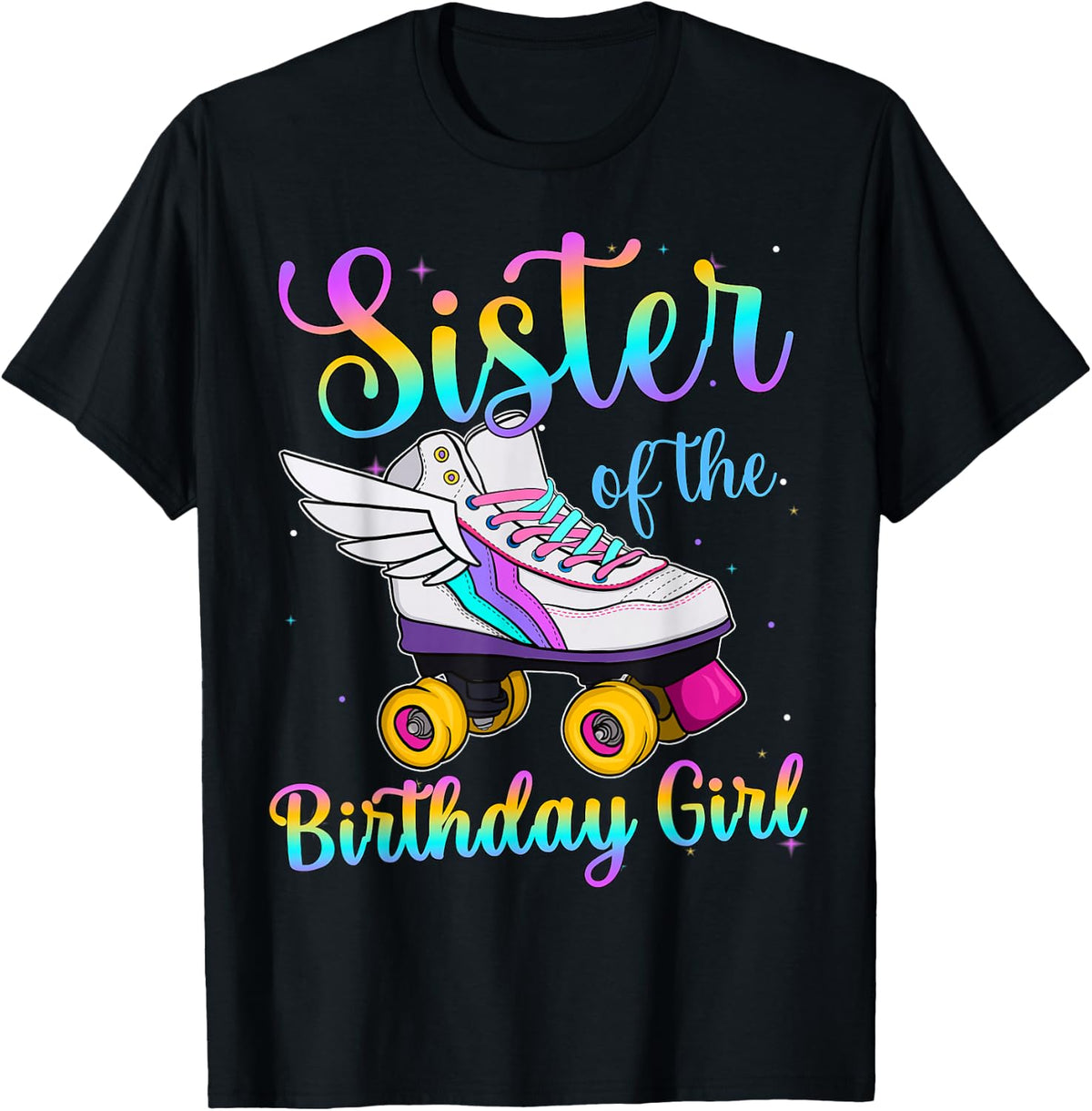 Sister of the Birthday girl Rolling skate Family Party T-Shirt