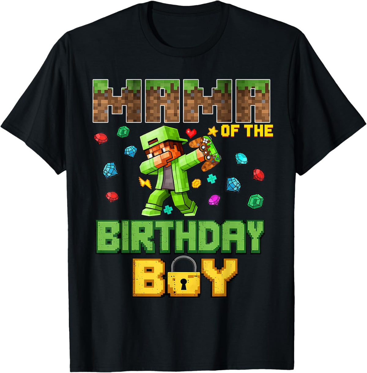 Mom Mama of The Birthday Boy Video Gamer Pixel Dab Number T-Shirt