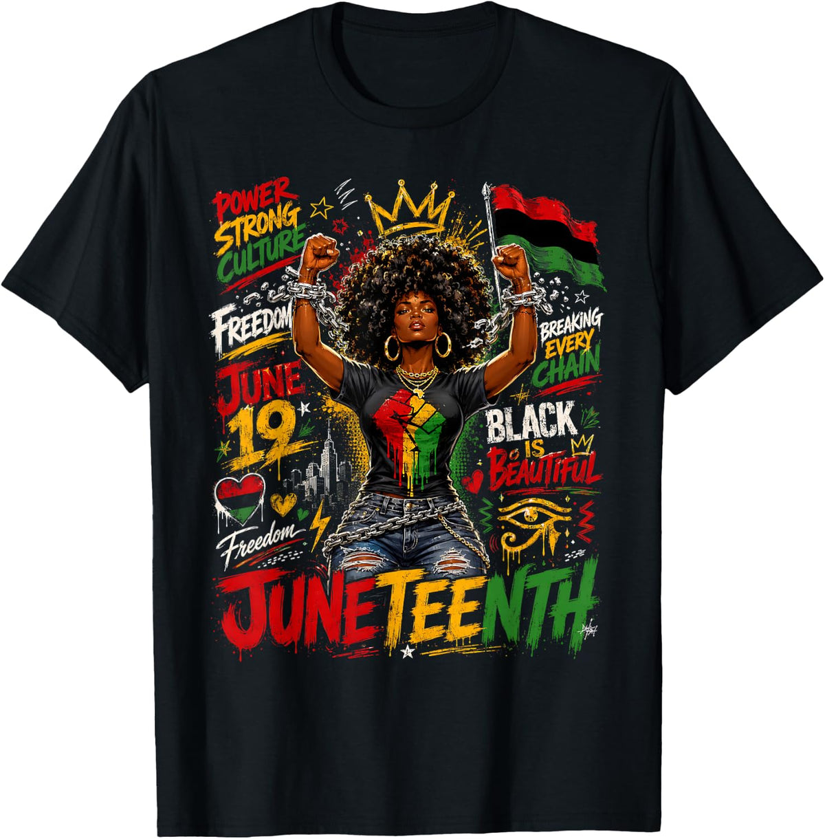 Juneteenth Afro Woman Breaking Every Chain Graffiti Freedom T-Shirt