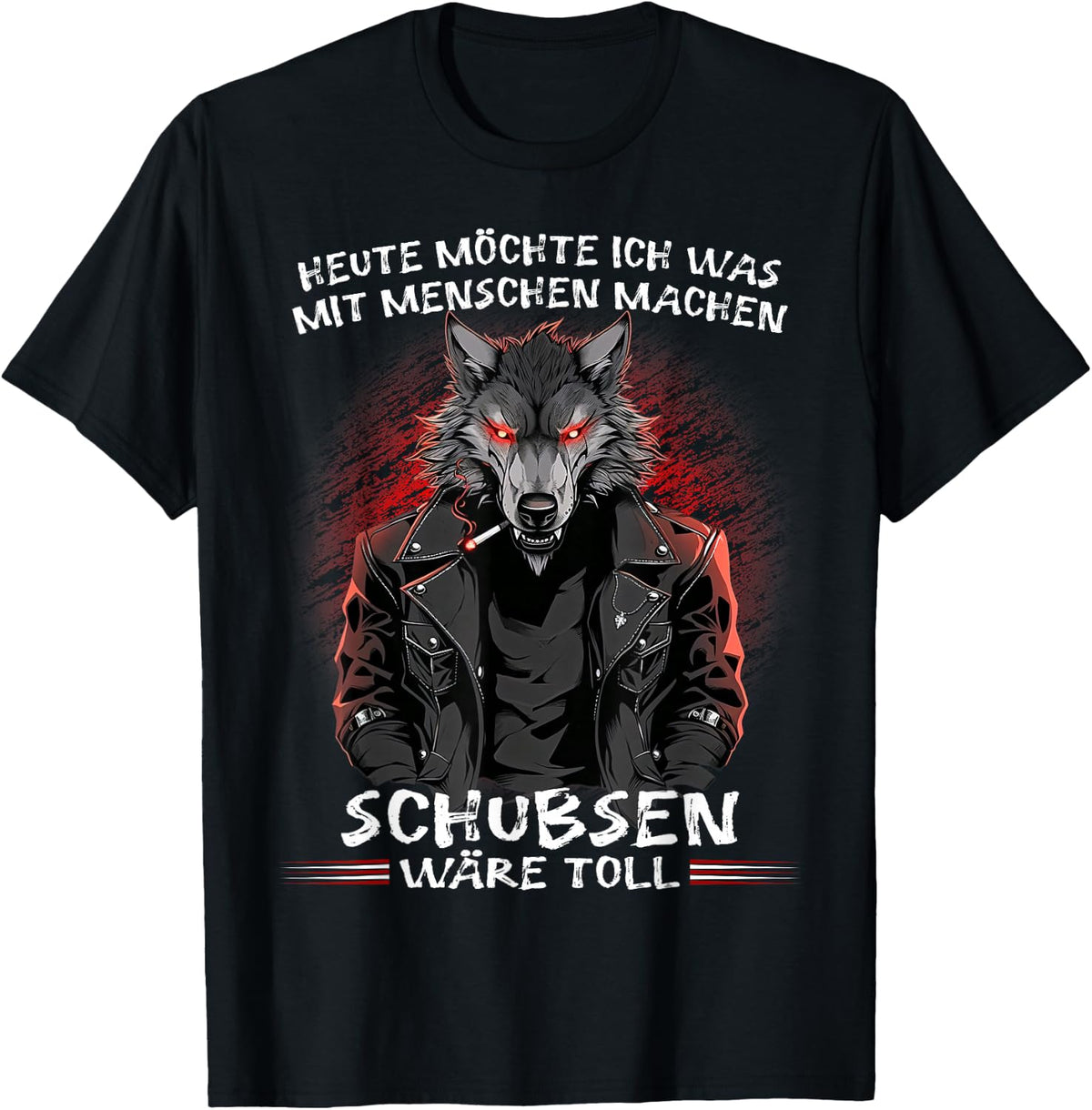 with German Text "Heute m?chte ich was mit Menschen machen Schubsen w?re toll", black T-Shirt