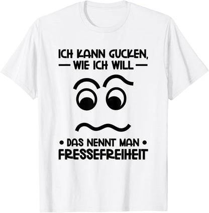 with German Text Ich kann Gucken wie ich will (German Language), gray T-Shirt