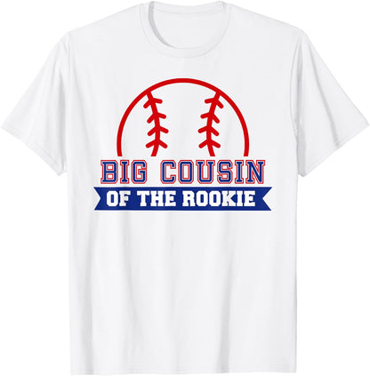 Big Cousin of Rookie 1st Birthday Baseball Theme Matching T-Shirt
