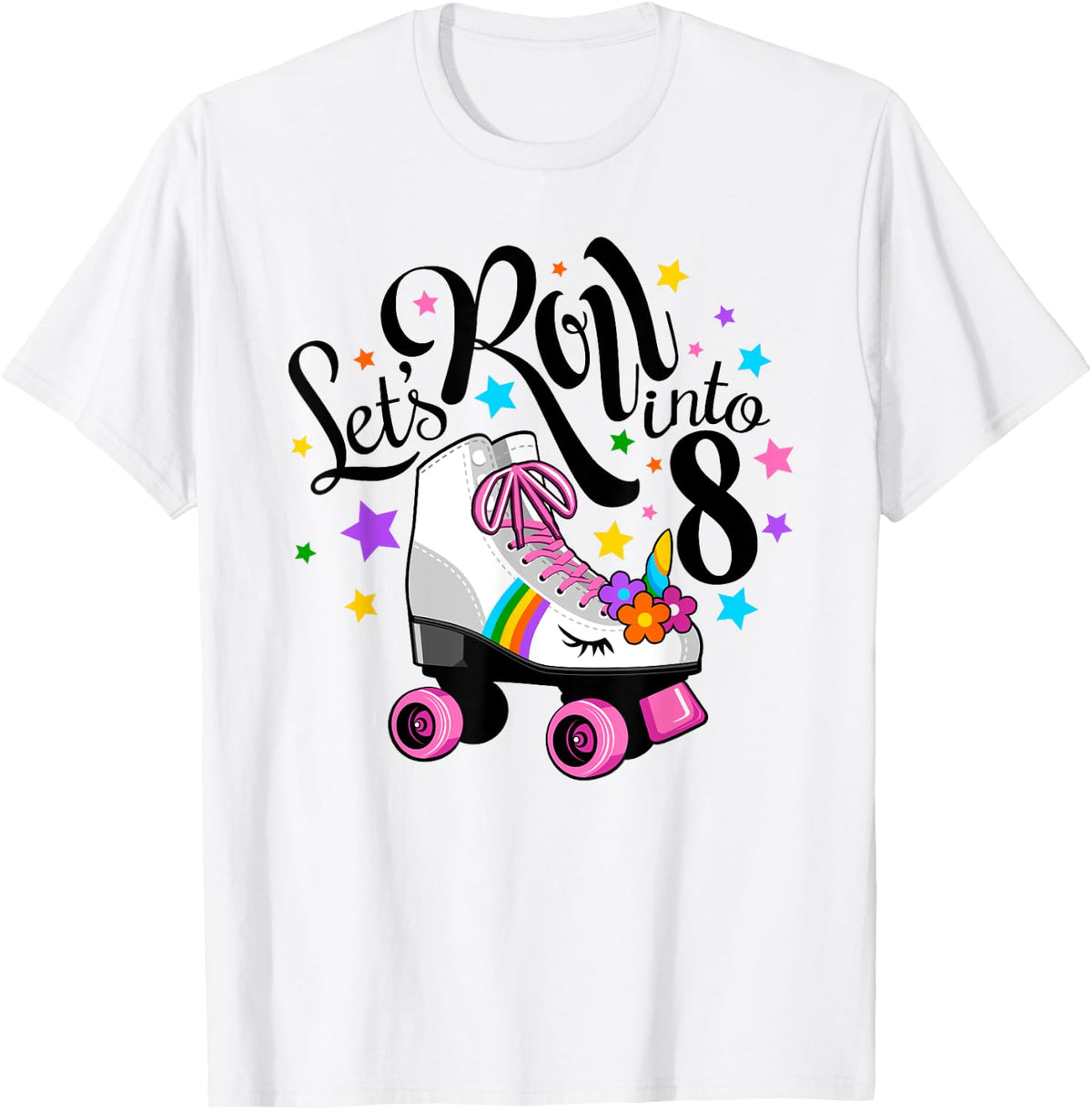 Lets roll into 8 Birthday. Unicorn, Roller skate T-Shirt