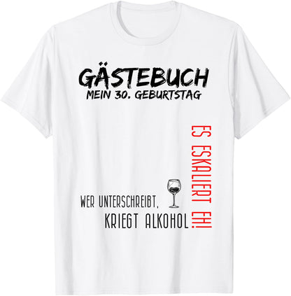 My 30th Birthday and the Guest Book T-Shirt