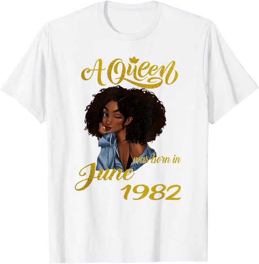 A Queen Was Born in June 1982 38th Birthday Gifts T-Shirt