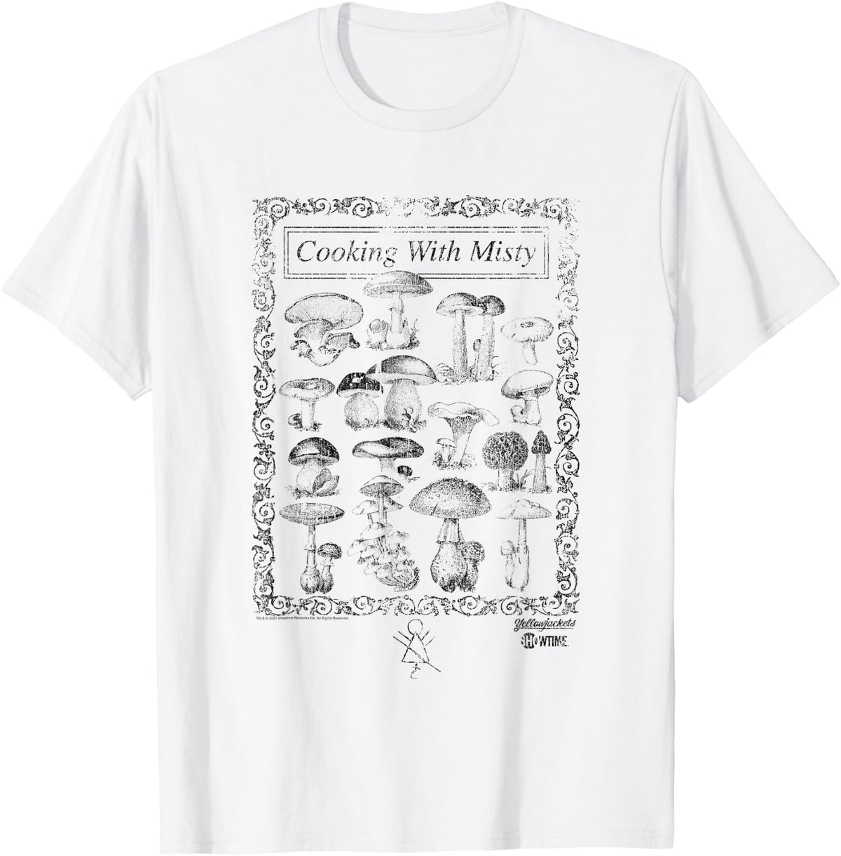 Yellowjackets Cooking with Misty T-Shirt