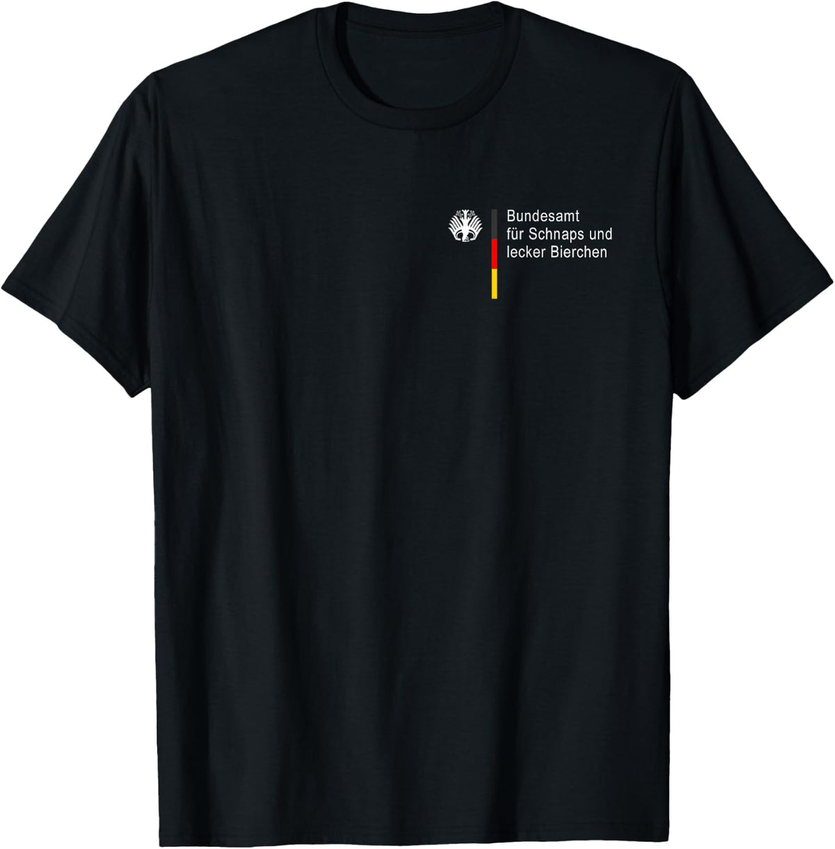German Federal Office for Schnapps and Delicious Beer (Fun) T-Shirt