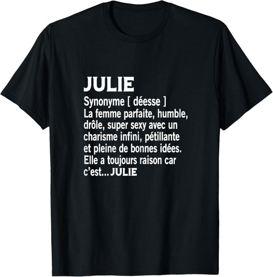 Woman Humour Gift Personalized Name Julie Definition , Black, Female X-Small T-Shirt