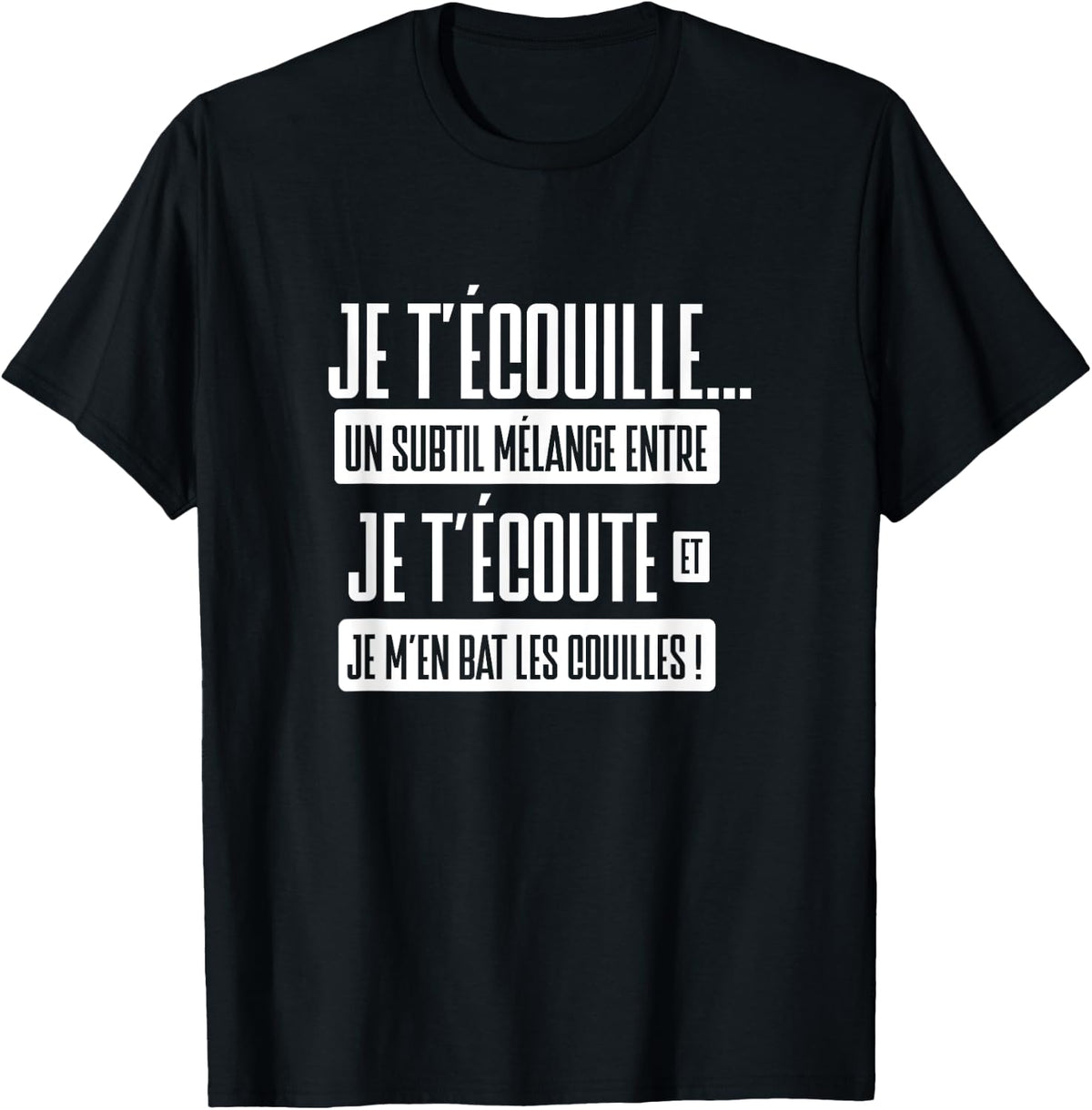 Punchline humor phrase funny joke beauf je t'couille , Black, S T-Shirt