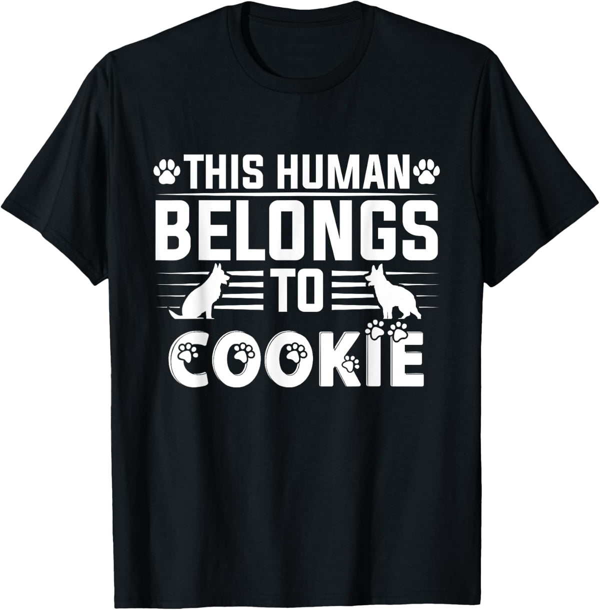 Dog Name Cookie Gift Belongs To Pet Dog Cookie Women Girls Kids T-Shirt