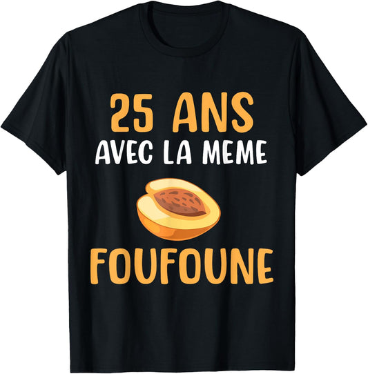 Anniversary Gift Wedding Man Groom 25 Years Funny , Black, S T-Shirt