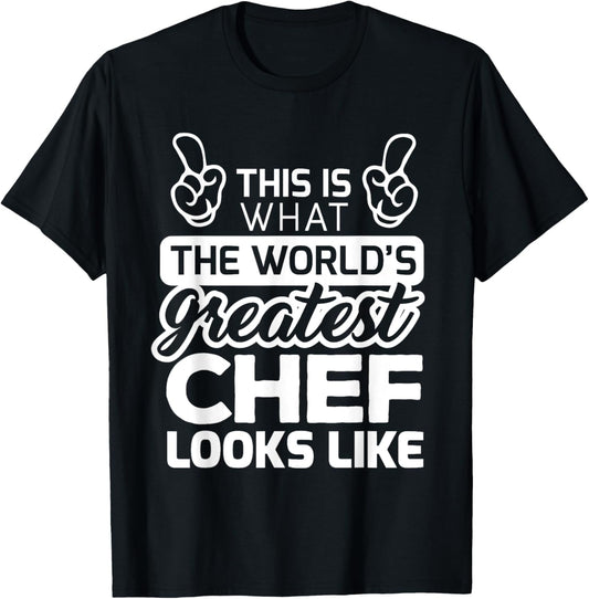 Worlds Greatest Chef Best Chef Ever T-Shirt