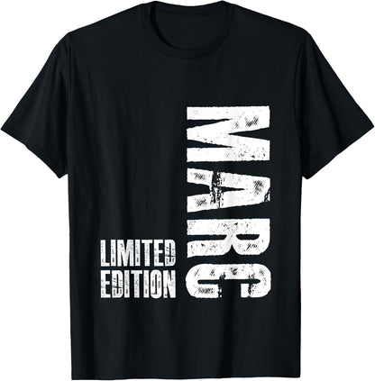 First Name Limited Edition Birthday Gift Marc , black T-Shirt