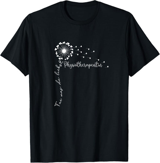 Women's Tue What You Love Movement Therapy Women's Physiotherapist , black T-Shirt