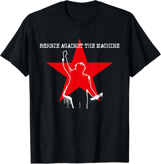 BERNIE SANDERS 2020 AGAINST THE MACHINE , black T-Shirt