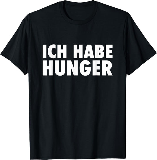 with German Text Ich Habe H, black T-Shirt