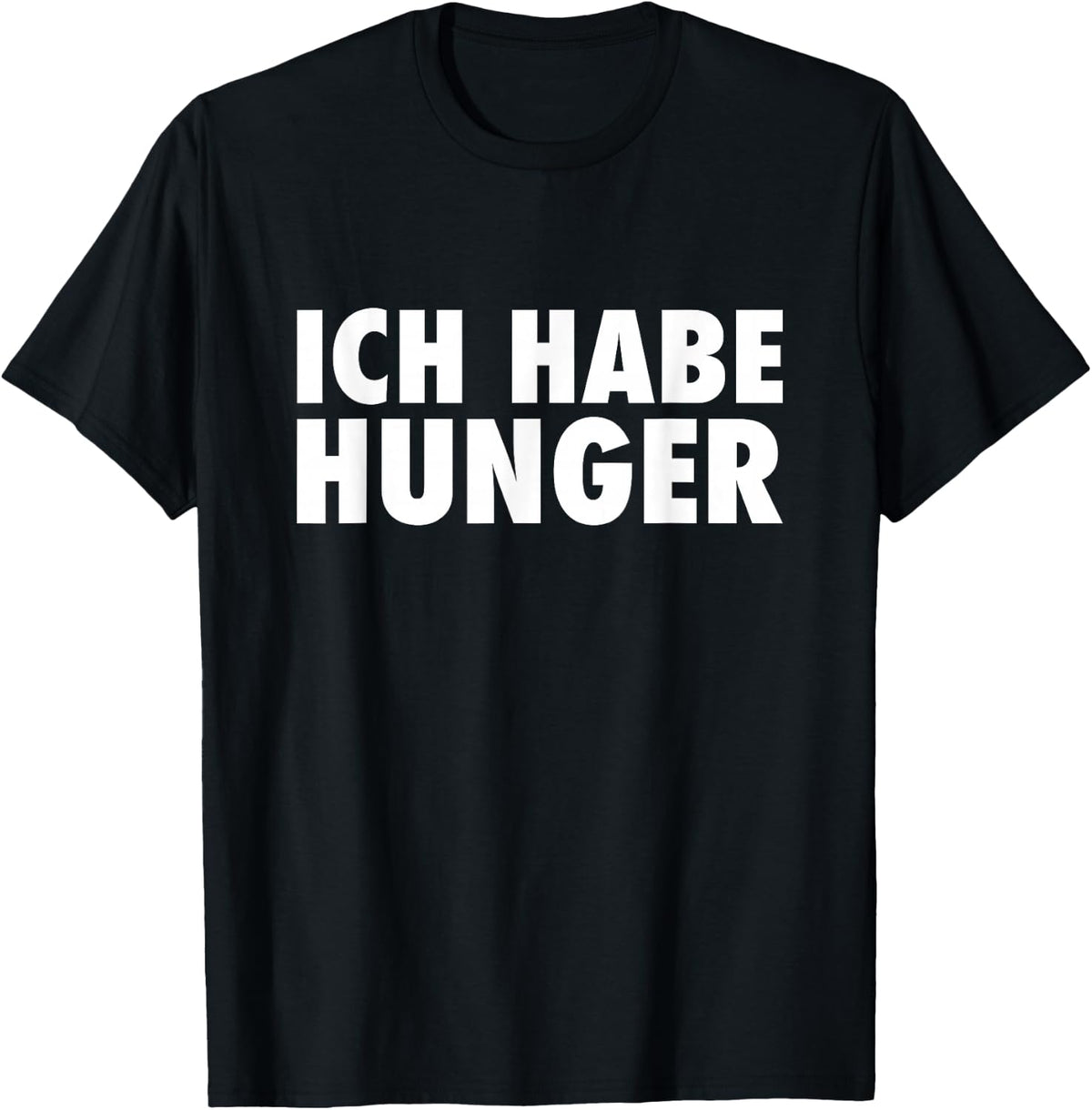with German Text Ich Habe H, black T-Shirt
