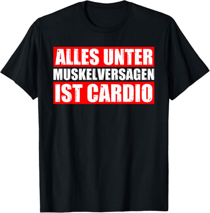Cardio Kraftsport Gym Funny Bodybuilding , black T-Shirt