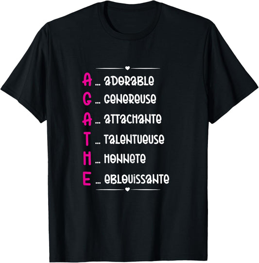 Agathe Prenom Personnalis¨¦ Femme Cadeau Prenom Agathe Girls , Black, Female X-Small T-Shirt