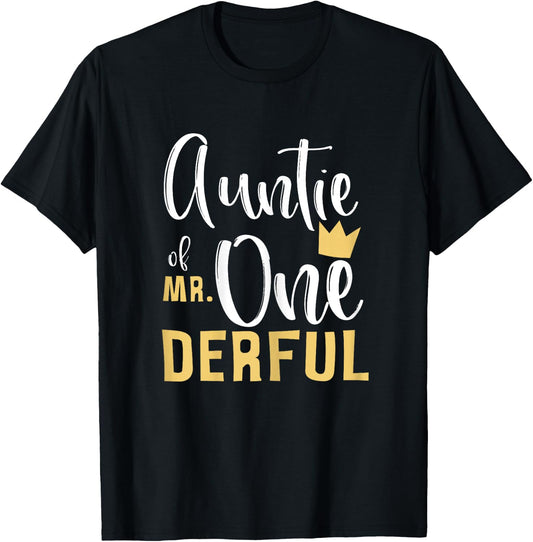 Auntie of Mr Onederful 1st Birthday First One-Derful Theme T-Shirt
