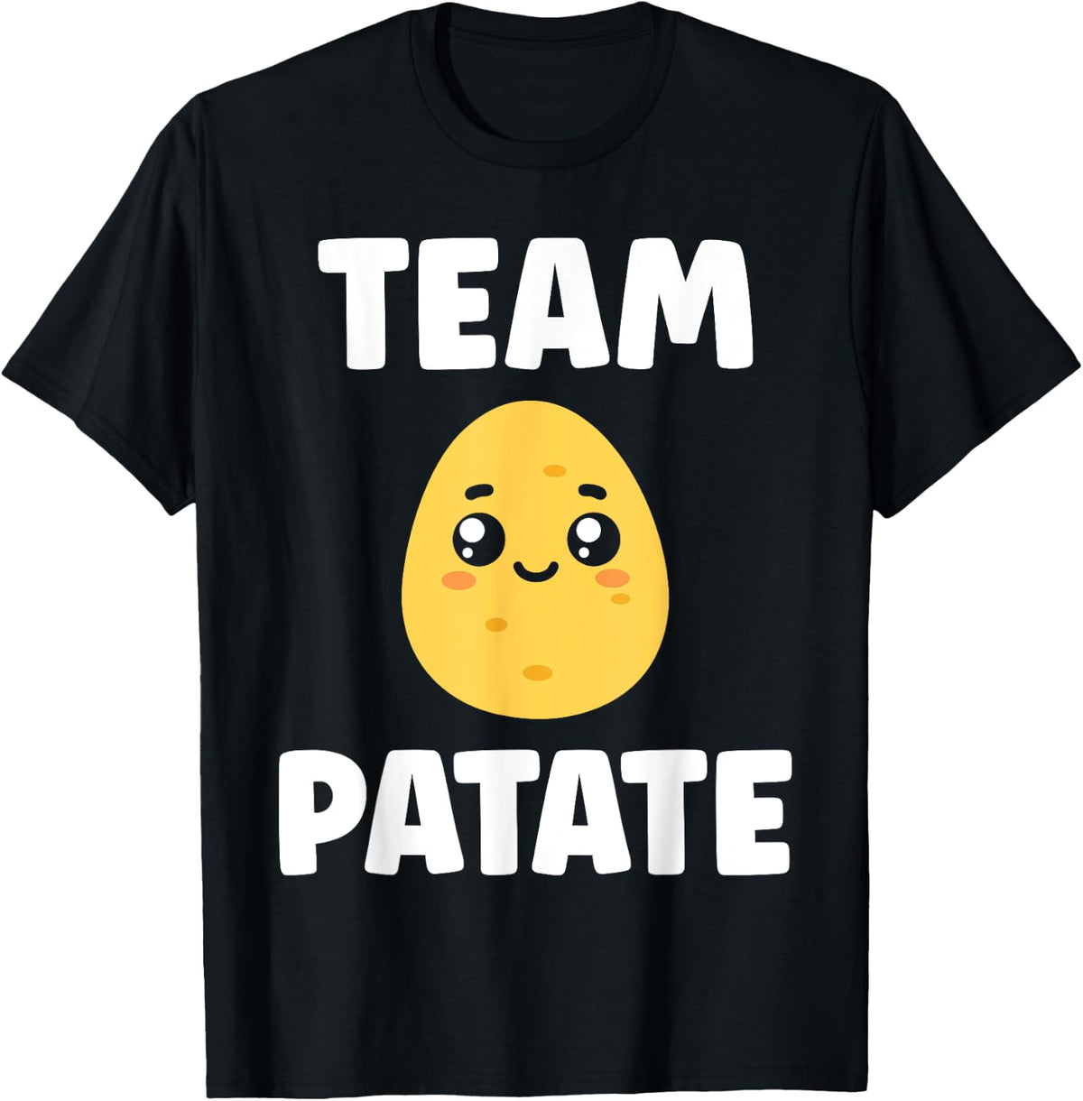 Quote Potatoes Funny Team Potato , Black, S T-Shirt