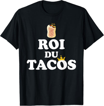 Humour French Tacos King Of Tacos , Black, S T-Shirt