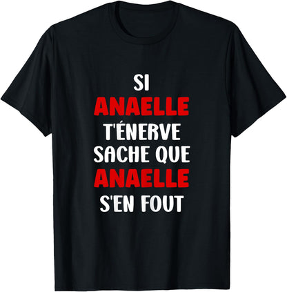 Name Si Anaelle t'nerve Humour first name Anaelle , Black, Female X-Small T-Shirt