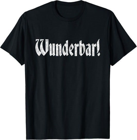Wunderbar! Deutschland German quote Germany German T-Shirt