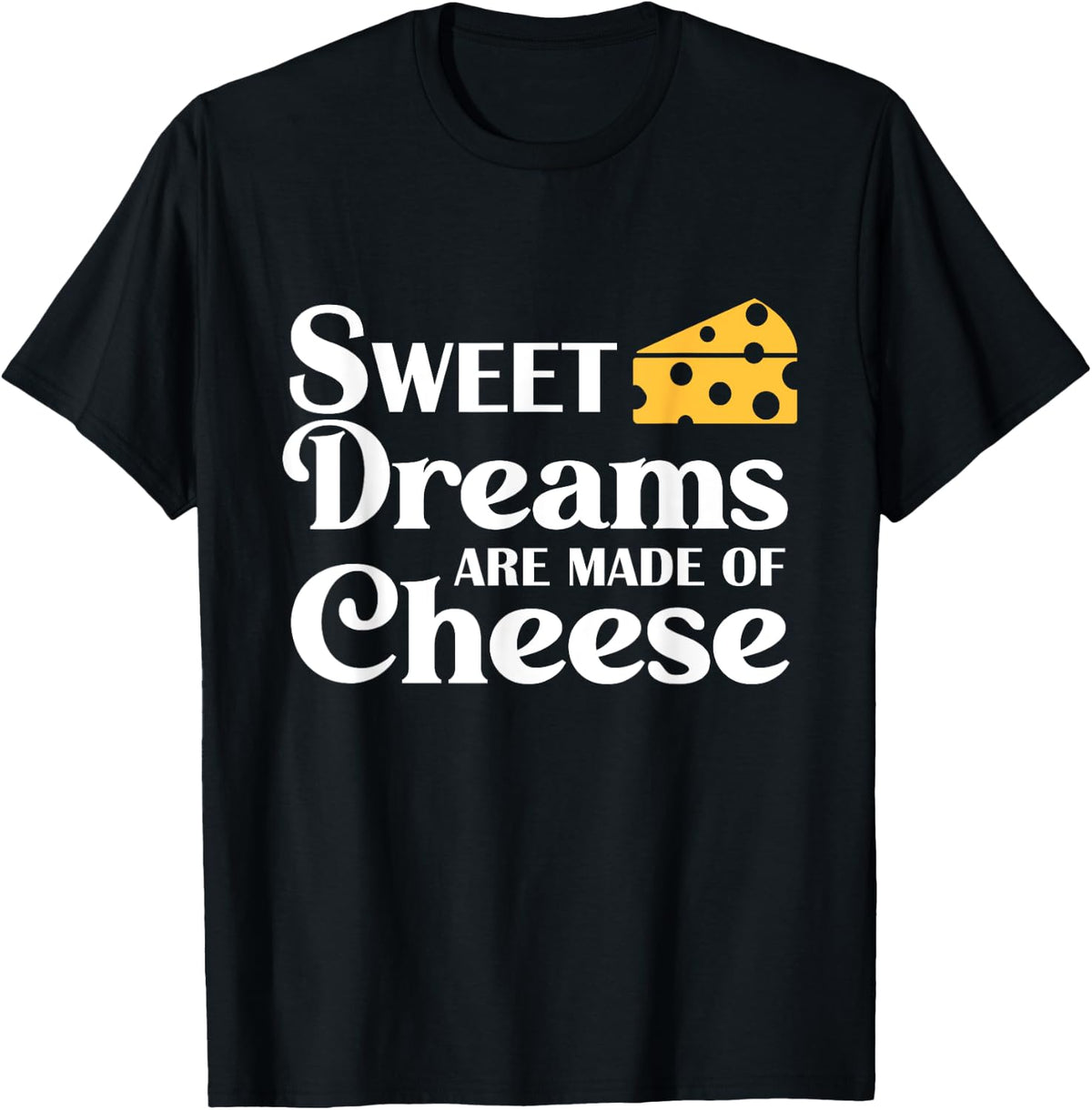 Cheese Gift Cheese Lover Gifts Funny Cheese , Black, S T-Shirt