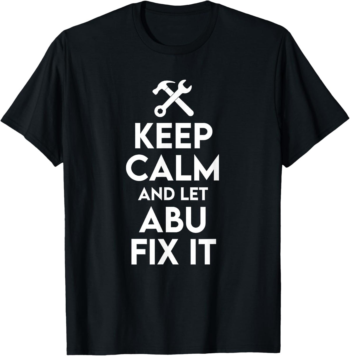 Abu Handyman Birthday Name Personalized Abu Mechanic T-Shirt