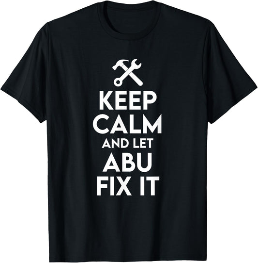 Abu Handyman Birthday Name Personalized Abu Mechanic T-Shirt
