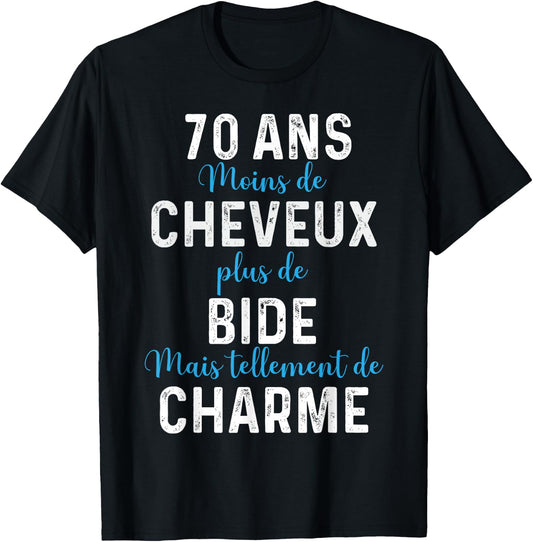70th Birthday Gift Man Humour T-Shirt