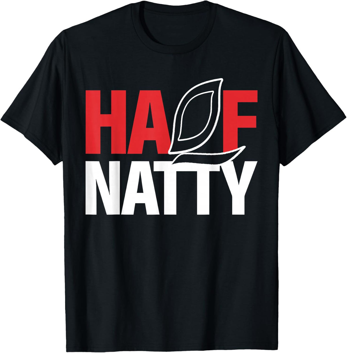 Half Natty Half Natural Steroid Bodybuilder , black T-Shirt