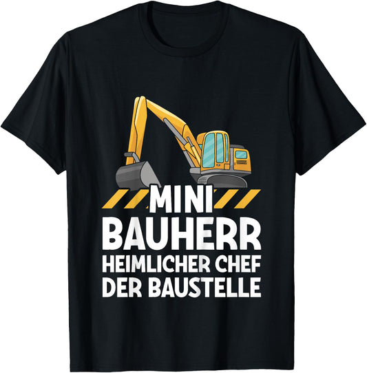 Bagger Jungs Mini Bauherr Chef Der Baustelle Baumeister T-Shirt