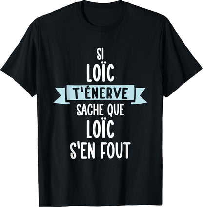 Gift Man Humour Name Personalized Lo?c , Black, S T-Shirt