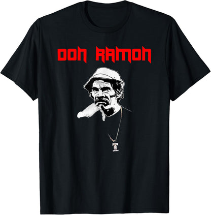 Don Ramon Chapulin Colorado , black T-Shirt