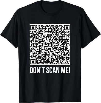 Don't scan me! QR Scan Me Joke Humorous Major , Black, S T-Shirt