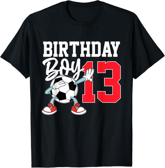 13th Birthday Shirt Boy Football Soccer 13 Year Old Teenager T-Shirt