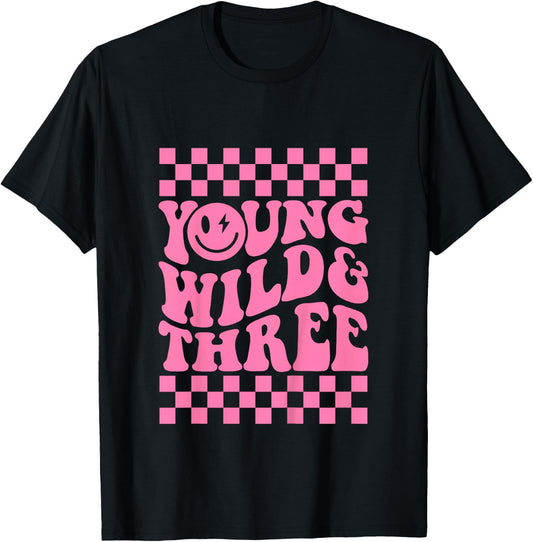Young Wild And Three Groovy Toddler Birthday Girl T-Shirt